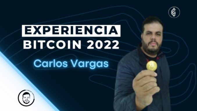 Experiencia Bitcoin Carlos Vargas